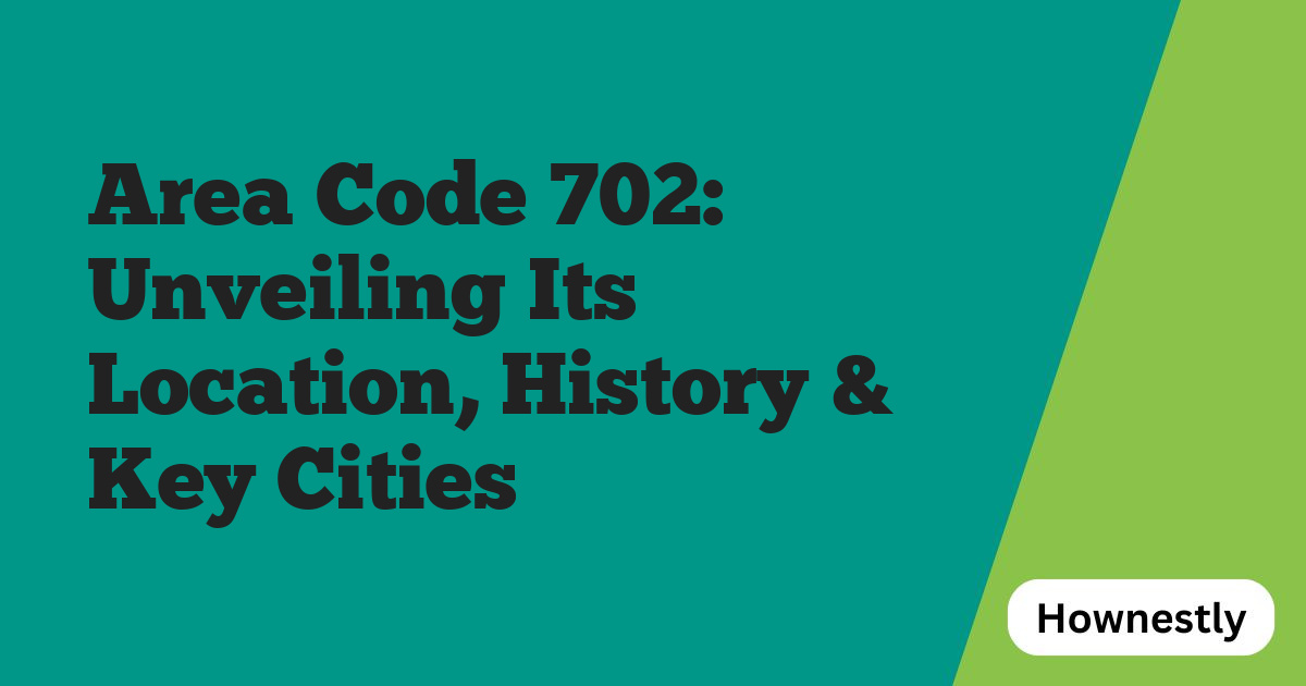 Area Code 702: Unveiling Its Location, History & Key Cities