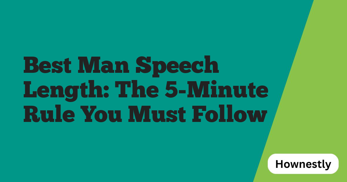 Best Man Speech Length: The 5-Minute Rule You Must Follow