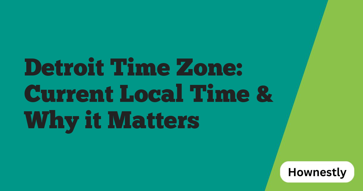 Detroit Time Zone: Current Local Time & Why it Matters