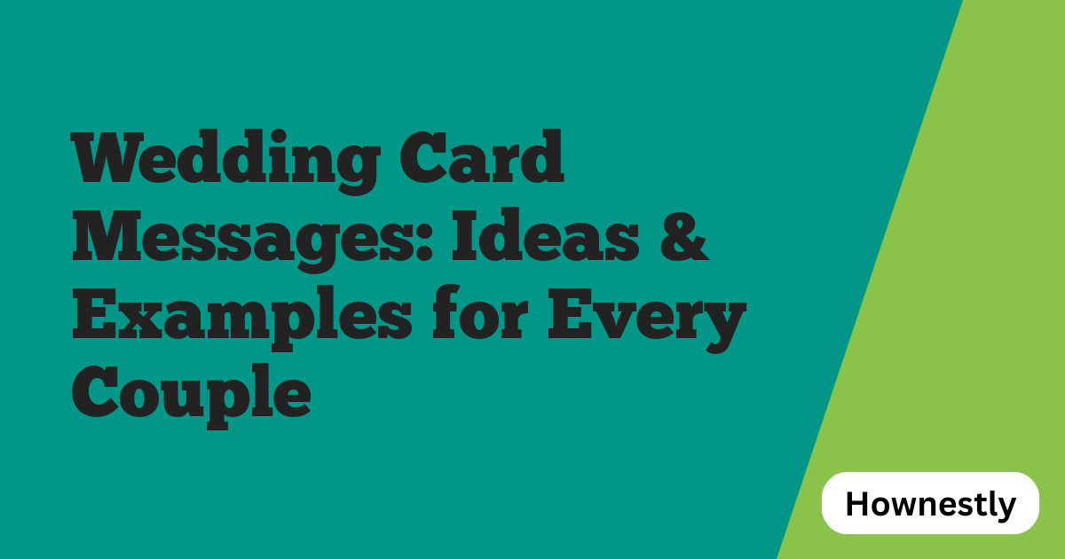 Wedding Card Messages: Ideas & Examples for Every Couple