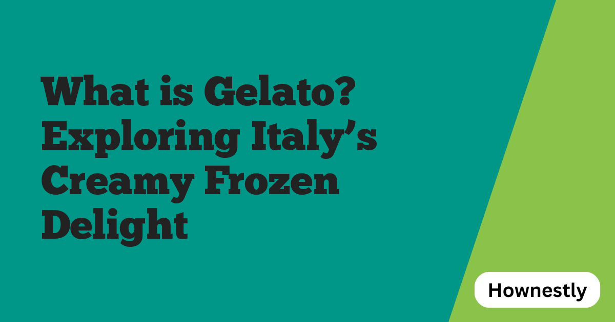What is Gelato? Exploring Italy’s Creamy Frozen Delight