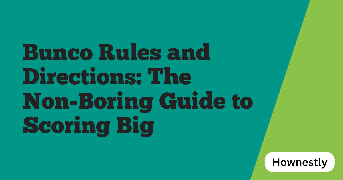 Bunco Rules and Directions: The Non-Boring Guide to Scoring Big