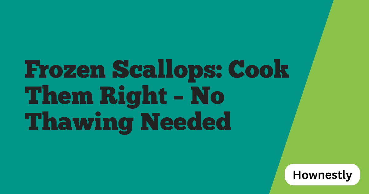 Frozen Scallops: Cook Them Right – No Thawing Needed
