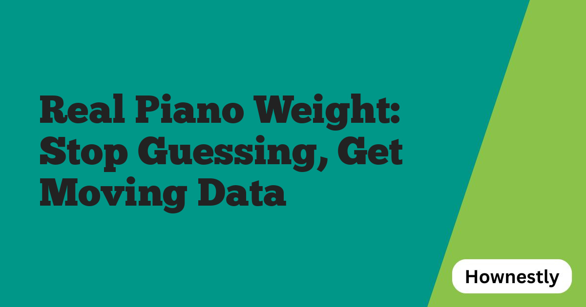 Real Piano Weight: Stop Guessing, Get Moving Data
