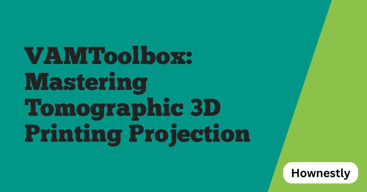 VAMToolbox: Mastering Tomographic 3D Printing Projection